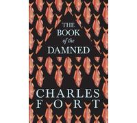 Charles Fort The Book of the Damned (Tascabile)