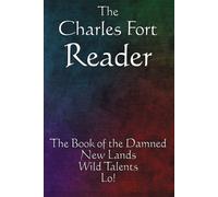 Charles Fort The Charles Fort Reader (Tascabile)