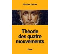 Charles Fourier Théorie des quatre mouvements (Tascabile)