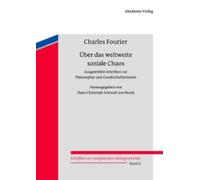 Charles Fourier Über das weltweite soziale Chaos (Copertina rigida)