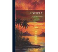 Charles Francis Jenkins Tortola (Copertina rigida)