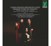 La Vertuosa Compagnia De' Musici D La Ferté: Premier Livre De Sonates Pour (CD)