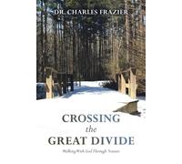 Charles Frazier Crossing the Great Divide (Tascabile)