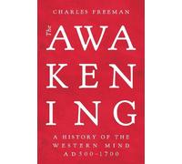 Charles Freeman The Awakening (Copertina rigida)