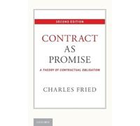 Charles Fried Contract as Promise (Tascabile)