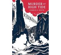 Charles G Booth Murder at High Tide (Tascabile)