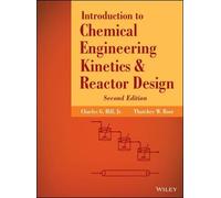 Charles G. Hill Introduction to Chemical Engineering Kinetics (Copertina rigida)