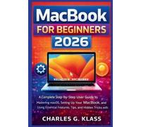 Charles G Klass MacBook for Beginners 2026 (Tascabile)