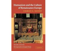 Charles G. Nauert Humanism and the Culture of Renaissance Europe (Tascabile)