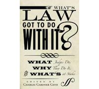 Charles Gardner Geyh What's Law Got to Do with It? (Tascabile)