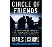 Charles Gasparino Circle of Friends (Copertina rigida)