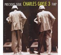 Charles Gayle 3 - Precious Soul