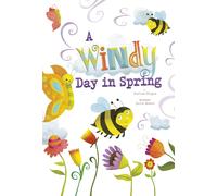 Charles Ghigna Laura W A Windy Day in Spring (Springtime Weather Won (Tascabile)