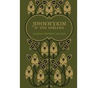 Charles Godfrey Leland Johnnykin and the Goblins (Tascabile)