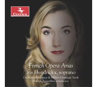 Charles Gounod Iris Hendrickx: French Opera Arias (CD) Album