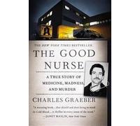 Charles Graeber The Good Nurse (Tascabile)