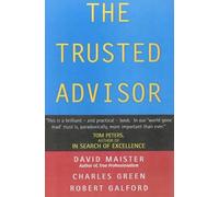 Charles Green Robert Galford David H. Maister The Trusted Advisor (Tascabile)