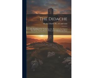Charles H (Charles Holland) Hoole The Didache (Copertina rigida)