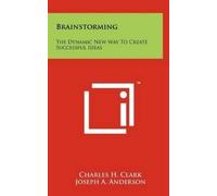 Charles H Clark Brainstorming (Copertina rigida)