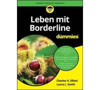 Charles H. Elliott Laura L. Smith Leben mit Borderline für Dummies (Tascabile)