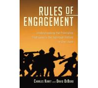 Charles H Kraft David M Debord The Rules of Engagement (Tascabile)
