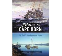 Charles H Lagerbom Maine to Cape Horn (Tascabile) Transportation