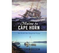 Charles H Lagerbom Maine to Cape Horn (Tascabile) Transportation
