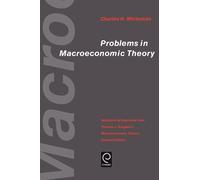 Charles H. Sargent Problems in Macroeconomic Theory (Tascabile)