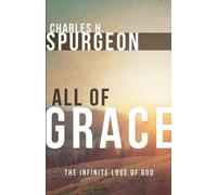 Charles H Spurgeon All of Grace (Tascabile)