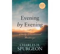 Charles H Spurgeon Evening by Evening (Tascabile) Morning and Evening