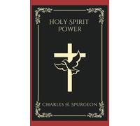 Charles H Spurgeon Holy Spirit Power (Copertina rigida)