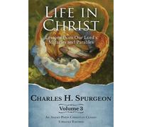 Charles H Spurgeon Life in Christ Vol 3 (Tascabile)