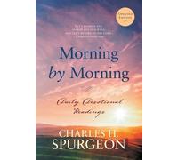 Charles H Spurgeon Morning by Morning (Tascabile) Morning and Evening