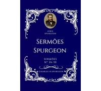 Charles H. Spurgeon - Sermões - Livro 6