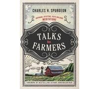 Charles H. Spurgeon Talks to Farmers (Tascabile)