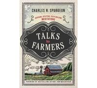 Charles H. Spurgeon Talks to Farmers (Tascabile)