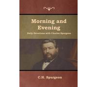Charles Haddon S Morning and Evening Daily Devotions with Charles S (Tascabile)