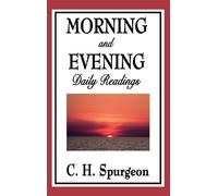 Charles Haddon Spurgeon Morning and Evening (Copertina rigida)