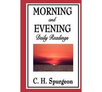 Charles Haddon Spurgeon Morning and Evening (Tascabile)
