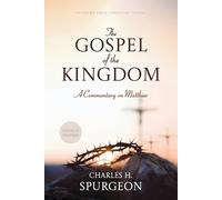 Charles Haddon Spurgeon The Gospel of the Kingdom (Tascabile)