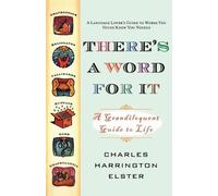 Charles Harrington Elster There's a Word for It (Tascabile)