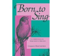 Charles Hartshorne Born to Sing (Tascabile)