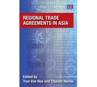 Charles Harvie Regional Trade Agreements in Asia (Copertina rigida)