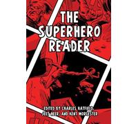 Charles Hatfield The Superhero Reader (Copertina rigida)