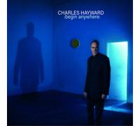 Charles Hayward Begin Anywhere (CD) Album