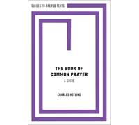 Charles Hefling The Book of Common Prayer: A Guide (Tascabile)