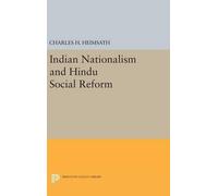 Charles Herman Heims Indian Nationalism and Hindu Social Ref (Copertina rigida)