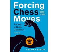 Charles Hertan Forcing Chess Moves (Tascabile)