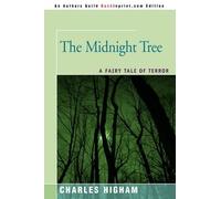Charles Higham The Midnight Tree (Tascabile)