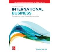 Charles Hill International Business: Competing in the Global Marketp (Tascabile)